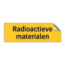 Radioactieve materialen