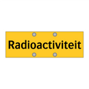 Radioactiviteit