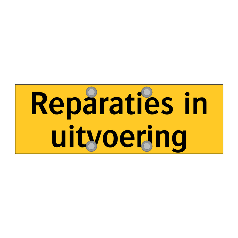 Reparaties in uitvoering