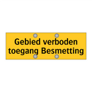 Gebied verboden toegang Besmetting