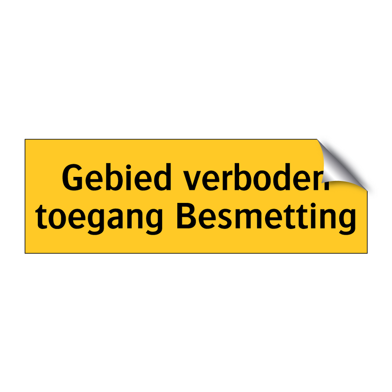 Gebied verboden toegang Besmetting