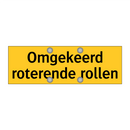 Omgekeerd roterende rollen