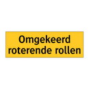 Omgekeerd roterende rollen