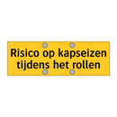 Risico op kapseizen tijdens het rollen