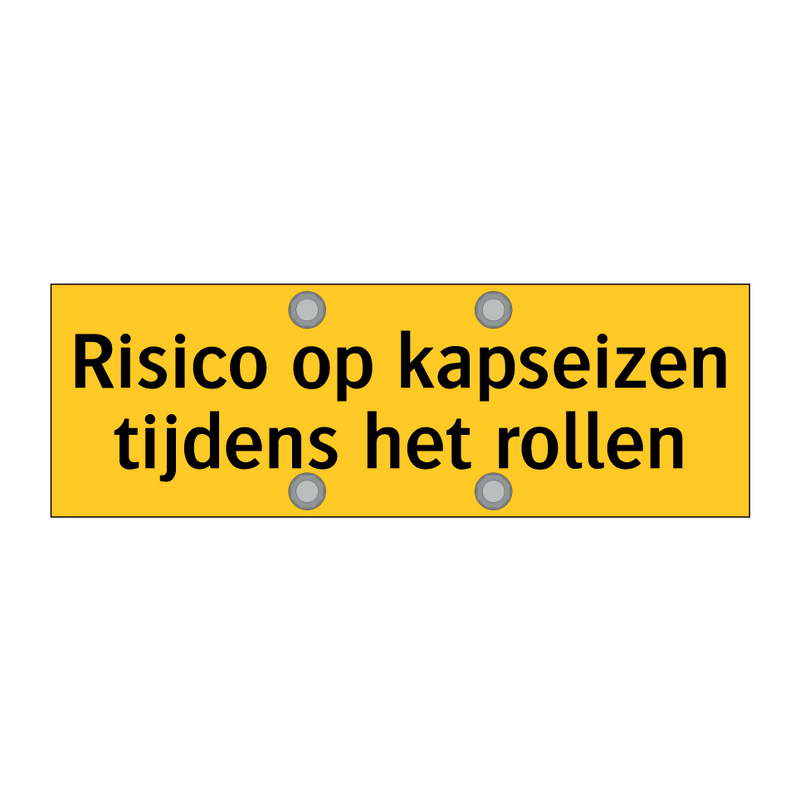 Risico op kapseizen tijdens het rollen
