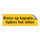 Risico op kapseizen tijdens het rollen