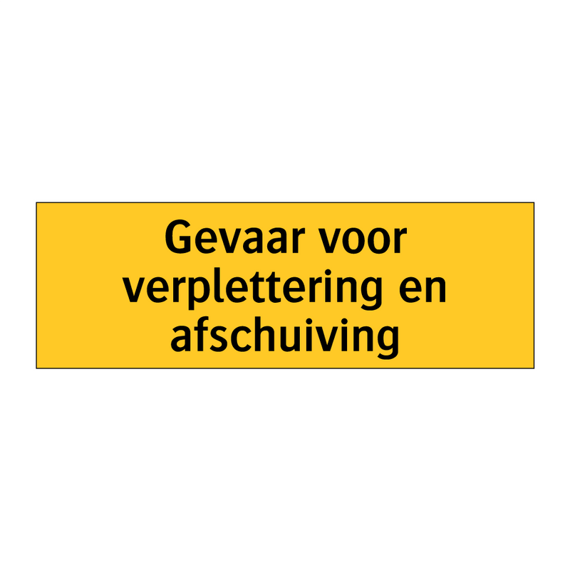 Gevaar voor verplettering en afschuiving