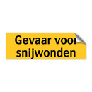 Gevaar voor snijwonden