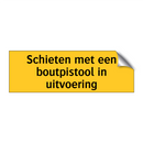 Schieten met een boutpistool in uitvoering