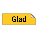 Glad