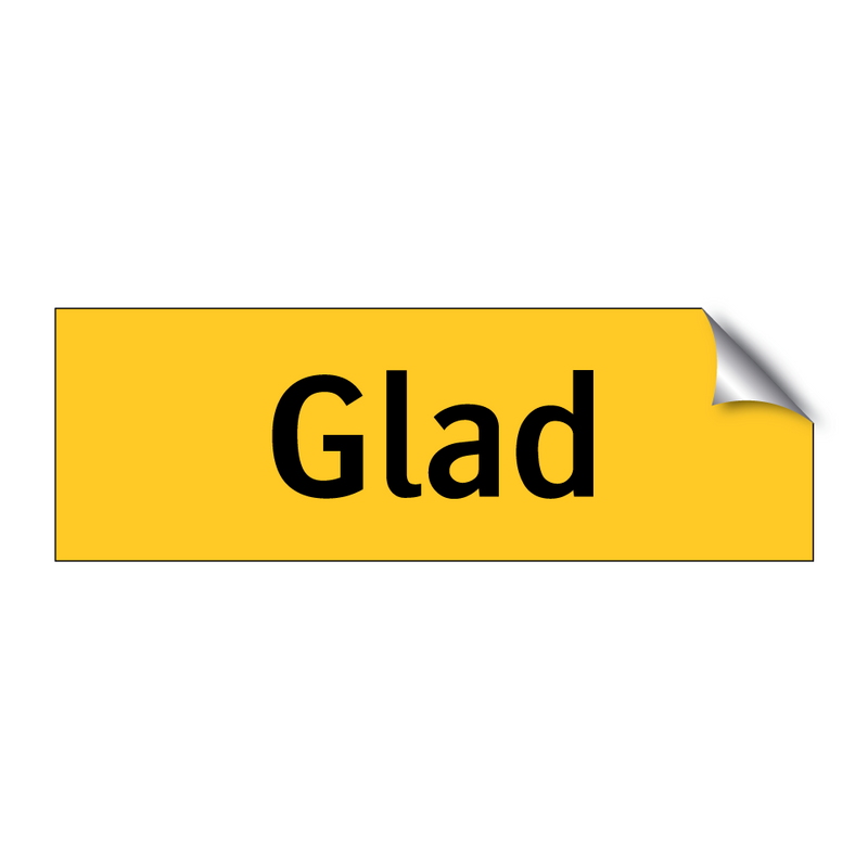 Glad