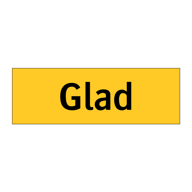 Glad