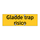 Gladde trap risico