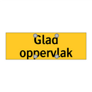 Glad oppervlak