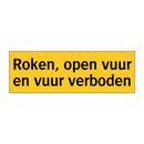 Roken, open vuur en vuur verboden
