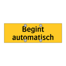 Begint automatisch