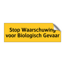 Stop Waarschuwing voor Biologisch Gevaar