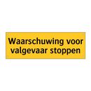 Waarschuwing voor valgevaar stoppen