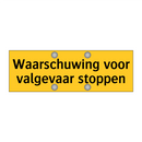 Waarschuwing voor valgevaar stoppen