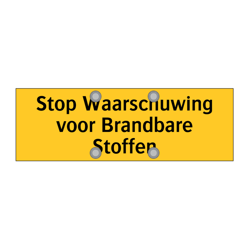 Stop Waarschuwing voor Brandbare Stoffen