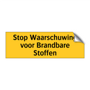 Stop Waarschuwing voor Brandbare Stoffen
