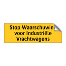 Stop Waarschuwing voor Industriële Vrachtwagens