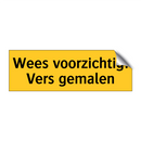 Wees voorzichtig! Vers gemalen