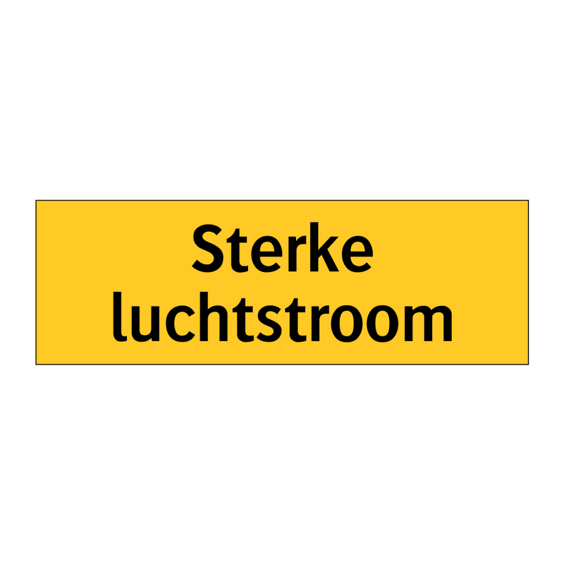 Sterke luchtstroom