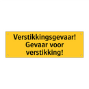 Verstikkingsgevaar! Gevaar voor verstikking!
