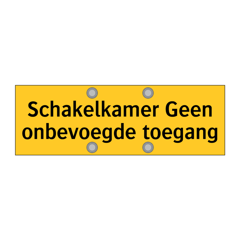 Schakelkamer Geen onbevoegde toegang