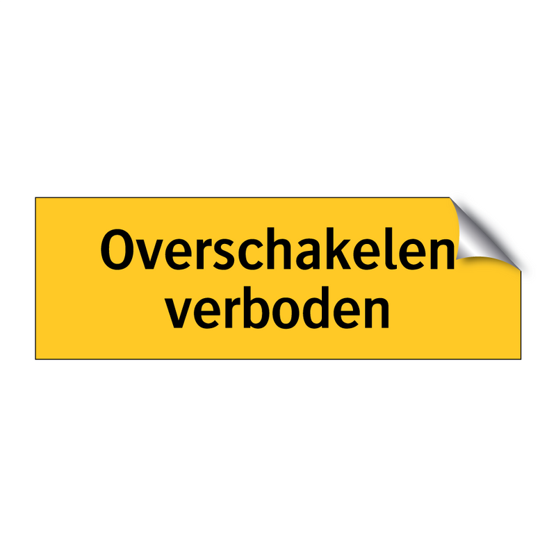 Overschakelen verboden