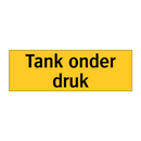 Tank onder druk