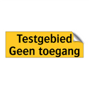 Testgebied Geen toegang