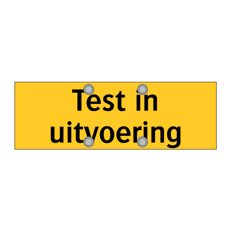 Test in uitvoering