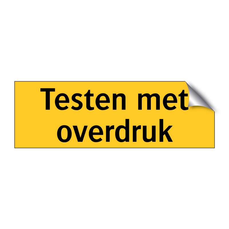 Testen met overdruk