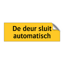 De deur sluit automatisch