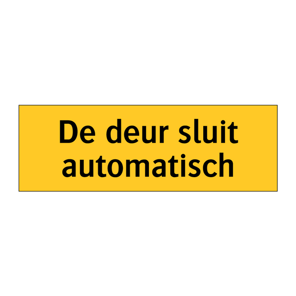 De deur sluit automatisch