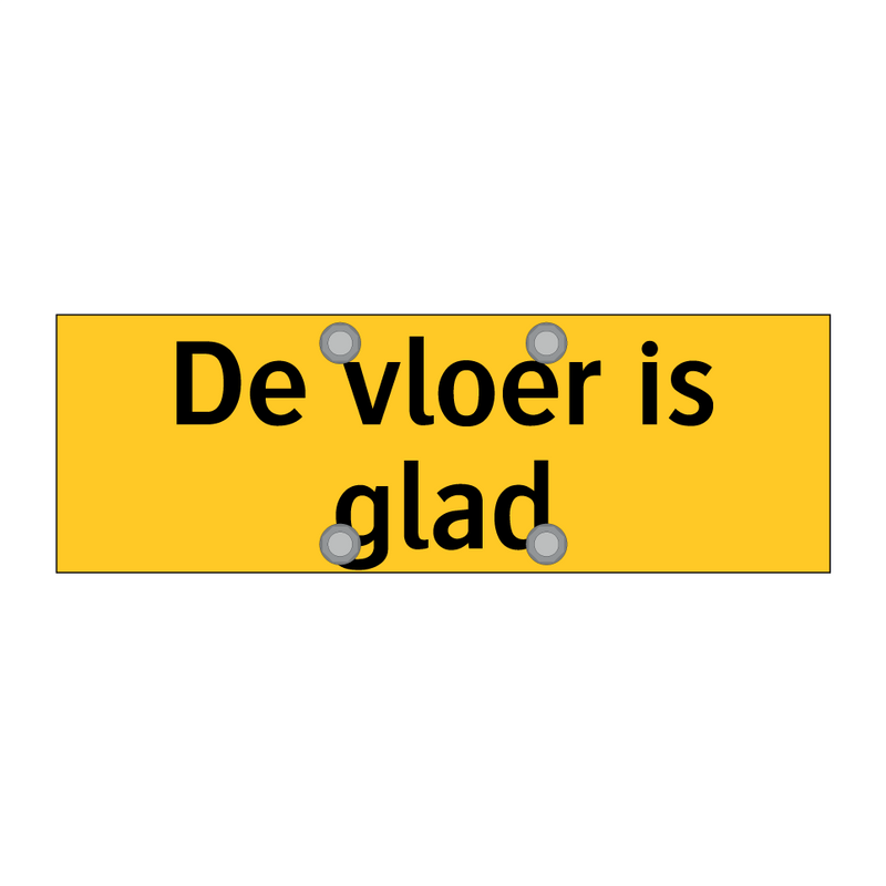 De vloer is glad