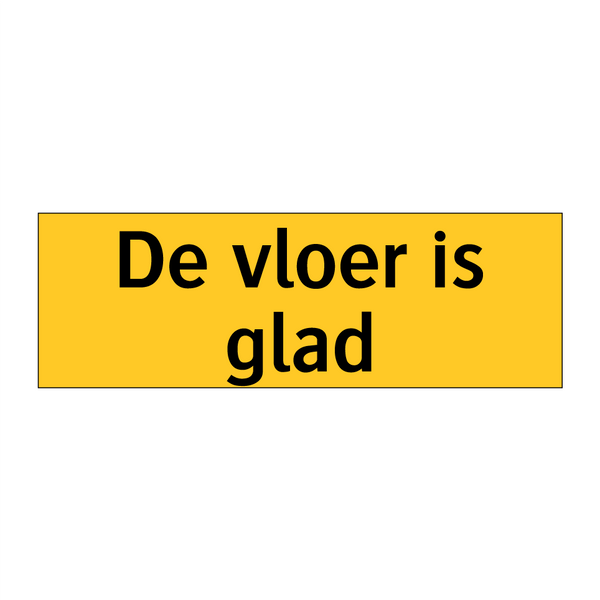 De vloer is glad