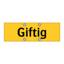 Giftig
