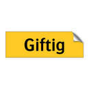 Giftig