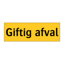 Giftig afval