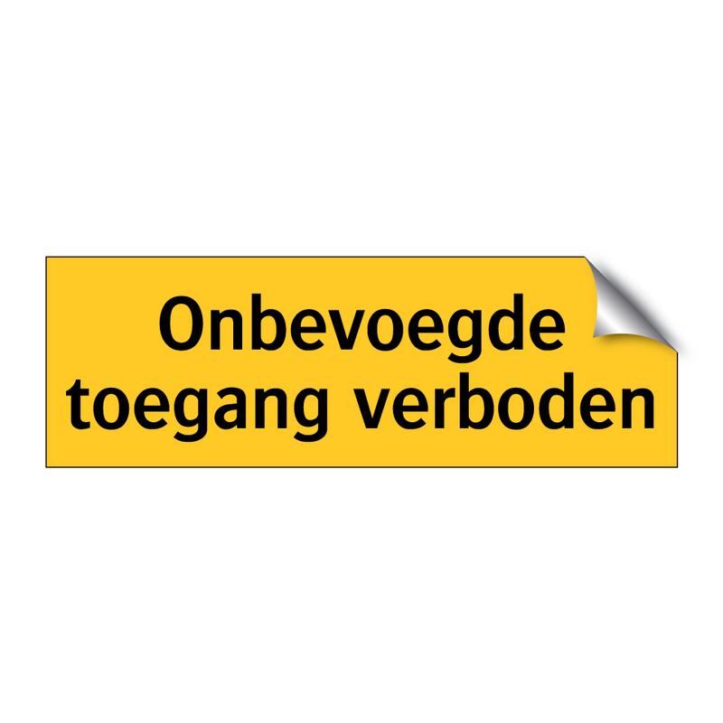 Onbevoegde toegang verboden