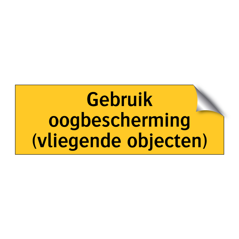 Gebruik oogbescherming (vliegende objecten)