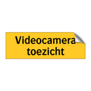 Videocamera toezicht