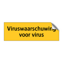 Viruswaarschuwing voor virus