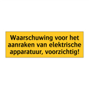Waarschuwing voor het aanraken van elektrische /.../