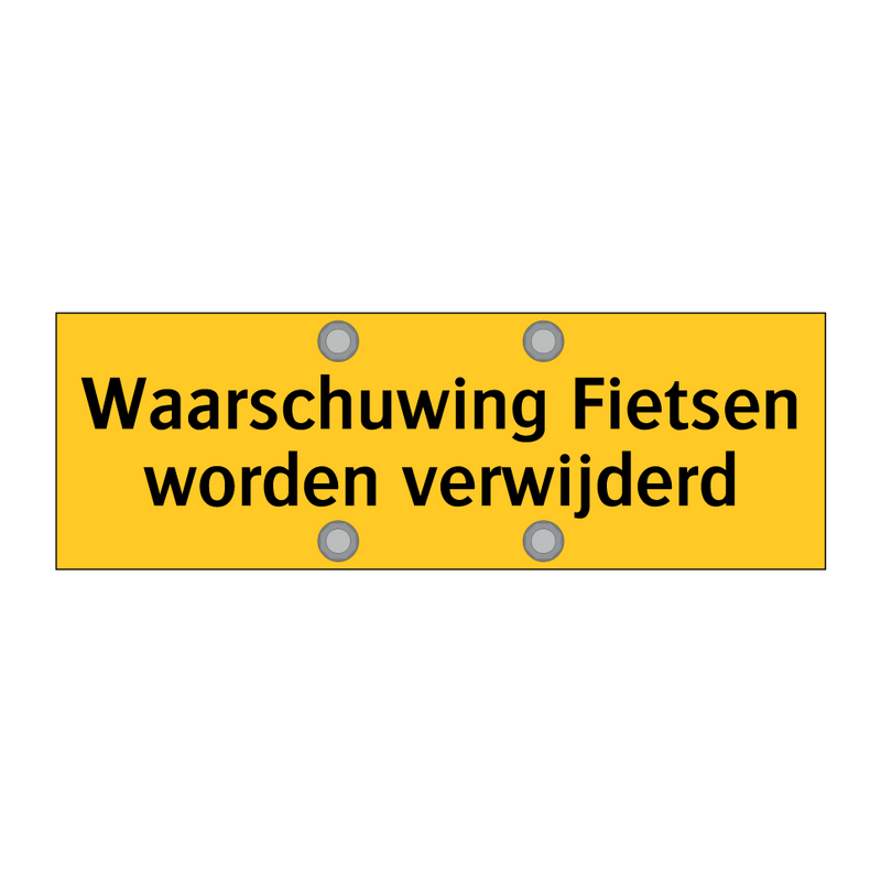 Waarschuwing Fietsen worden verwijderd