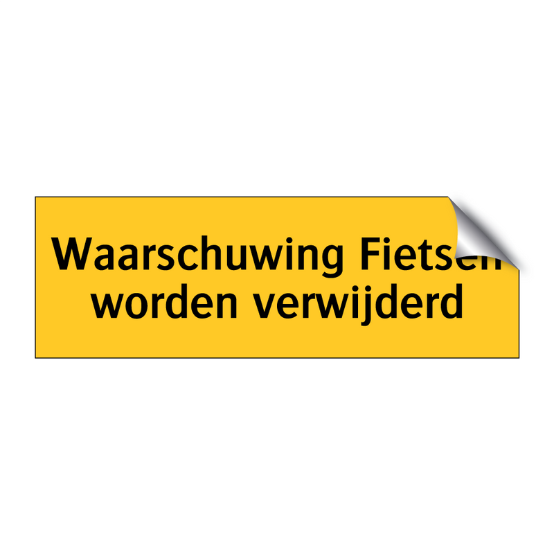 Waarschuwing Fietsen worden verwijderd
