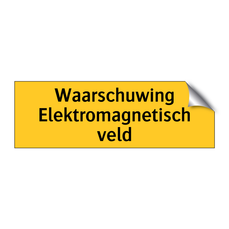 Waarschuwing Elektromagnetisch veld